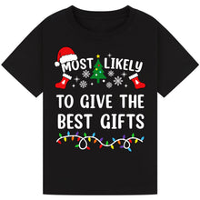 Load image into Gallery viewer, Most Likely to Give the Best Gifts