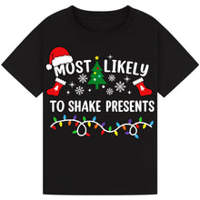 Load image into Gallery viewer, Most Likely to Shake Presents