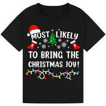 Load image into Gallery viewer, Most Likely to Bring the Christmas Joy