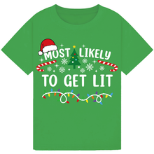 Load image into Gallery viewer, Most Likely to Get Lit Christmas