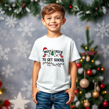 Load image into Gallery viewer, Most Likely to Get Socks