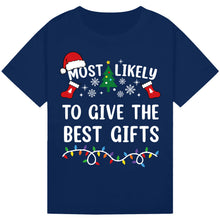 Load image into Gallery viewer, Most Likely to Give the Best Gifts
