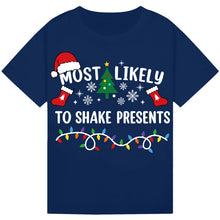 Load image into Gallery viewer, Most Likely to Shake Presents