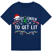 Load image into Gallery viewer, Most Likely to Get Lit Christmas