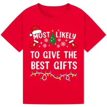 Load image into Gallery viewer, Most Likely to Give the Best Gifts
