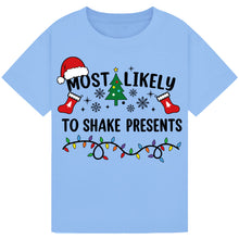 Load image into Gallery viewer, Most Likely to Shake Presents