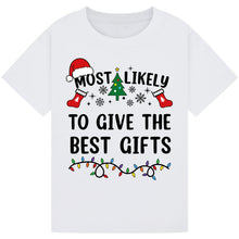 Load image into Gallery viewer, Most Likely to Give the Best Gifts