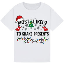 Load image into Gallery viewer, Most Likely to Shake Presents
