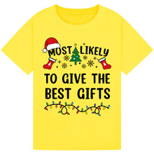 Load image into Gallery viewer, Most Likely to Give the Best Gifts