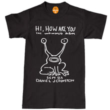Load image into Gallery viewer, Hi How Are You Daniel Johnston Unisex T-Shirt