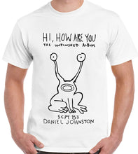 Load image into Gallery viewer, Hi How Are You Daniel Johnston Unisex T-Shirt