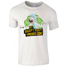 Load image into Gallery viewer, Rick and Morty Get Riggity Riggity Wrecked Son Funny T-shirt