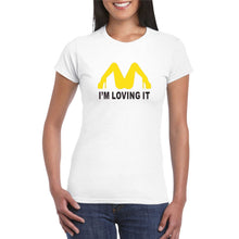 Load image into Gallery viewer, McDonald's T Shirt I m Loving It Funny Offensive Unisex T-shirt