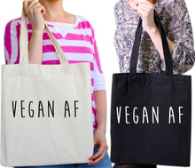 Load image into Gallery viewer, VEGAN AF Vegetarian Peace Hipster Slogan Tumblr Tote Bag Reusable Cotton Bags