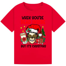 Load image into Gallery viewer, When You’re Dead Inside But It’s Christmas
