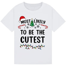 Load image into Gallery viewer, Most Likely to Be the Cutest
