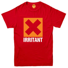 Load image into Gallery viewer, Irritant, Mens Funny Offensive T Shirt, Gift for Dad Him Birthday
