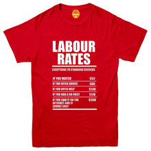 Load image into Gallery viewer, Labour Rates Funny T Shirt - Gift for Mechanic Plumber Electrician Builder
