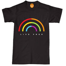 Load image into Gallery viewer, Live Free Gay Pride T Shirt Rainbow Tshirt Lesbian Tee Top LGBT Festival
